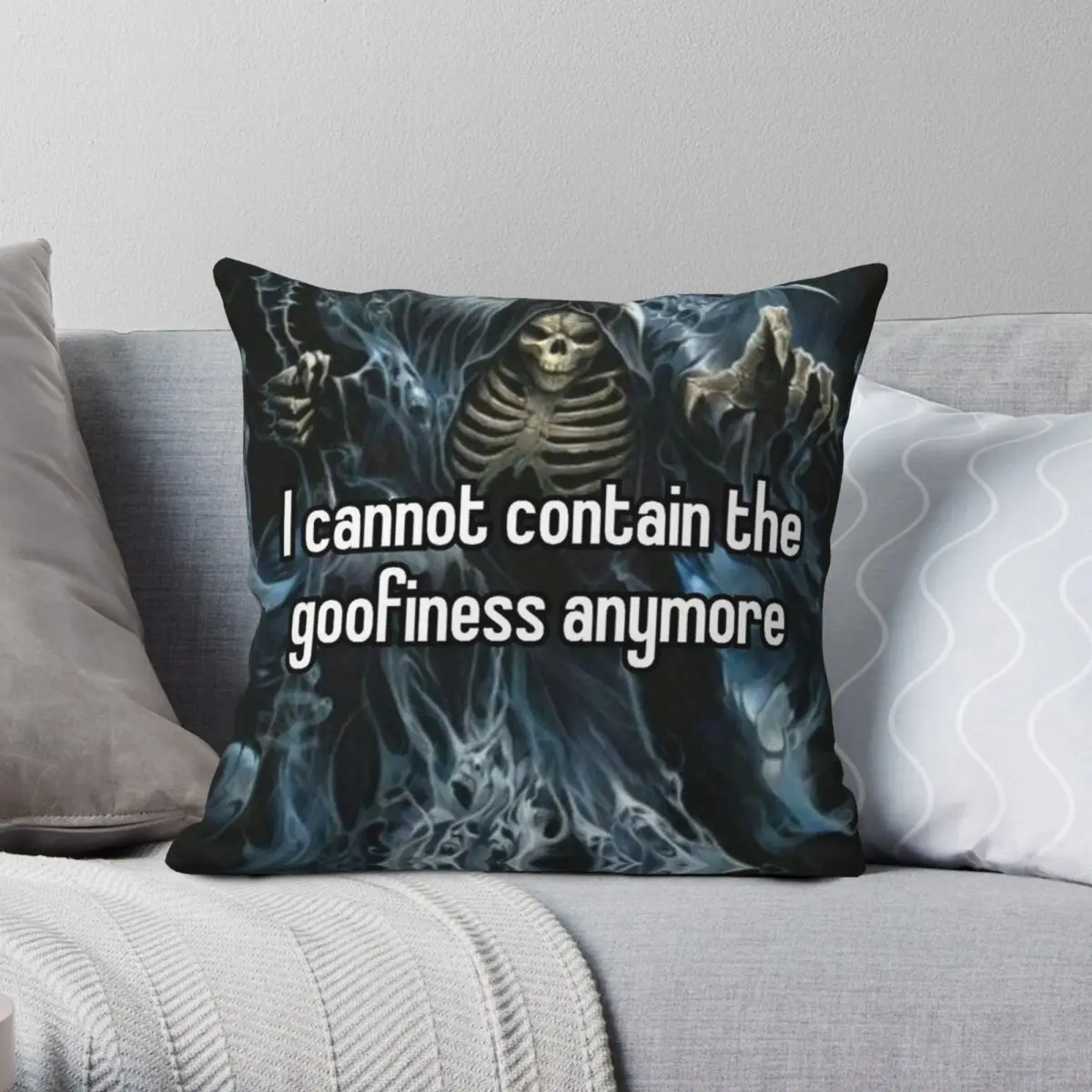 I Cannot Contain The Goofiness Anymore Square Pillowcase Polyester Linen Velvet Pattern Zip Decorative Sofa Cushion Case