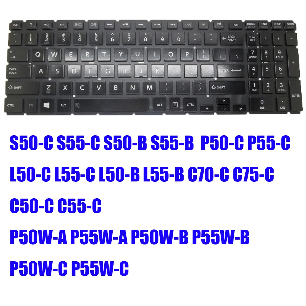 English US Laptop Keyboard For Toshiba For Satellite S50-C S55-C S50-B S55-B P50-C P55-C L50-C L55-C L50-B L55-B C70-C C75-C