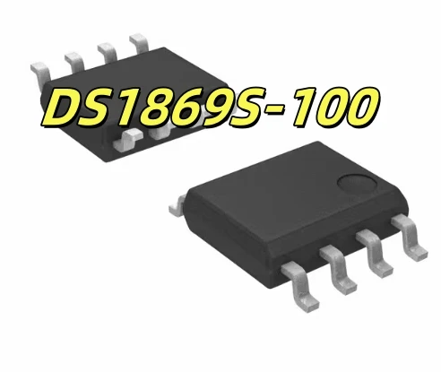 

1PCS New DS1869S-100 SOP8 DS1869S 1869 Chips in stock 100% quality