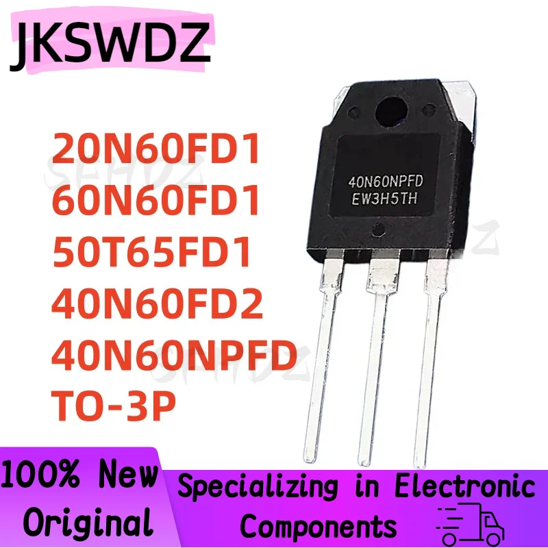 

5Pcs 100% NEW 20N60FD1 60N60FD1 50T65FD1 40N60NPFD 40N60FD2 TO-3P Best Quality In Stock