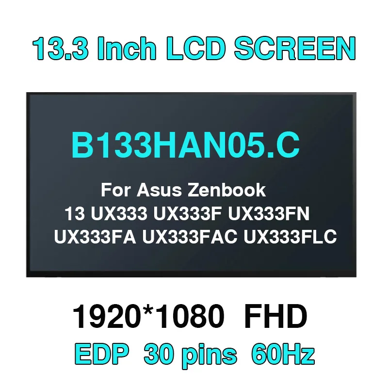 Matriz de Exibição de Tela Lcd para Laptop B133han06.c para Asus Zenbook 13 Ux333 Ux333f Ux333fn Ux333fa Ux333fac Ux333flc Original