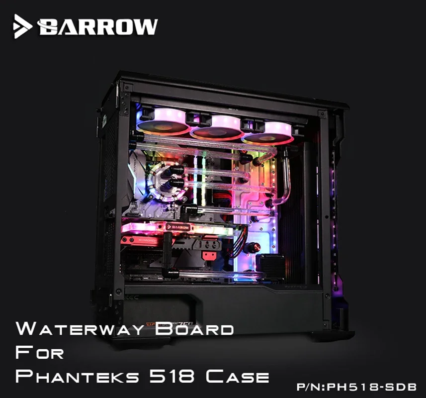 Barrow PH518-SDB Waterway Boards For Phanteks 518 Case For Intel CPU Water Block & Single/Double GPU Building