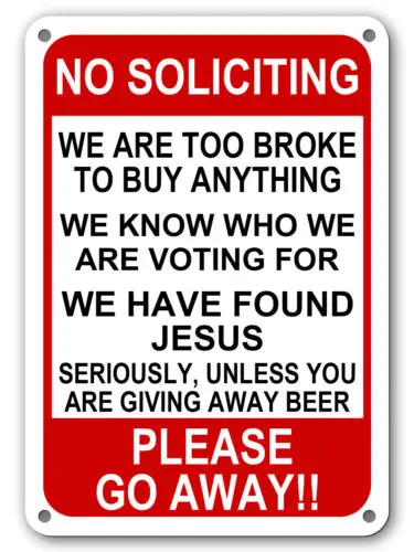 No Soliciting Funny Sign Go Away Front Door Novelty Humor Gift Signs 10