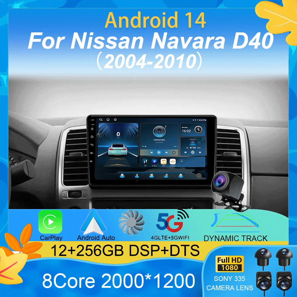 

Car Radio Android 14 For Nissan Navara D40 2004 - 2010 Multimedia Video Player Navigation Stereo GPS No 2 Din Dvd 360 Camera 9"
