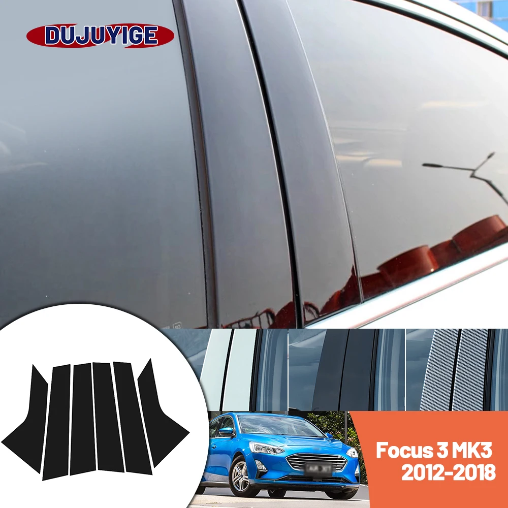 

Bright black carbon fiber door and window B C Pillar sticker suitable For Ford Focus 3 MK3 2012-2018 2013 2014 2015 2016 2017
