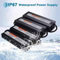 IP67 Waterproof Power Supply Outdoor Lighting Transformer DC 12V 24V LED Driver 60W 100W 150W 200W 300W 400W Power LED Driver