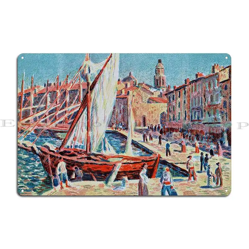 Saint Tropez Waterfront With Sailboat Maximilien Luce 1897 Metal Sign Cinema Decoration Designing Printing Tin Sign Poster