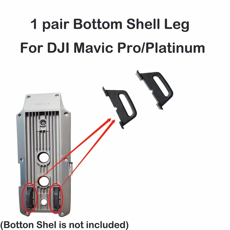 

1 pair Bottom Shell Leg/Landing Gear for DJI Mavic Pro/Platinum Fuselage Pad Spare Part Rear Foot