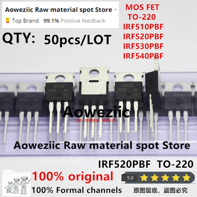 Aoweziic 2023 + 50 sztuk 100% nowy importowany oryginalny IRF510PBF IRF510 IRF520PBF IRF520 IRF530PBF IRF530 IRF540PBF IRF540 do-220 MOSFET