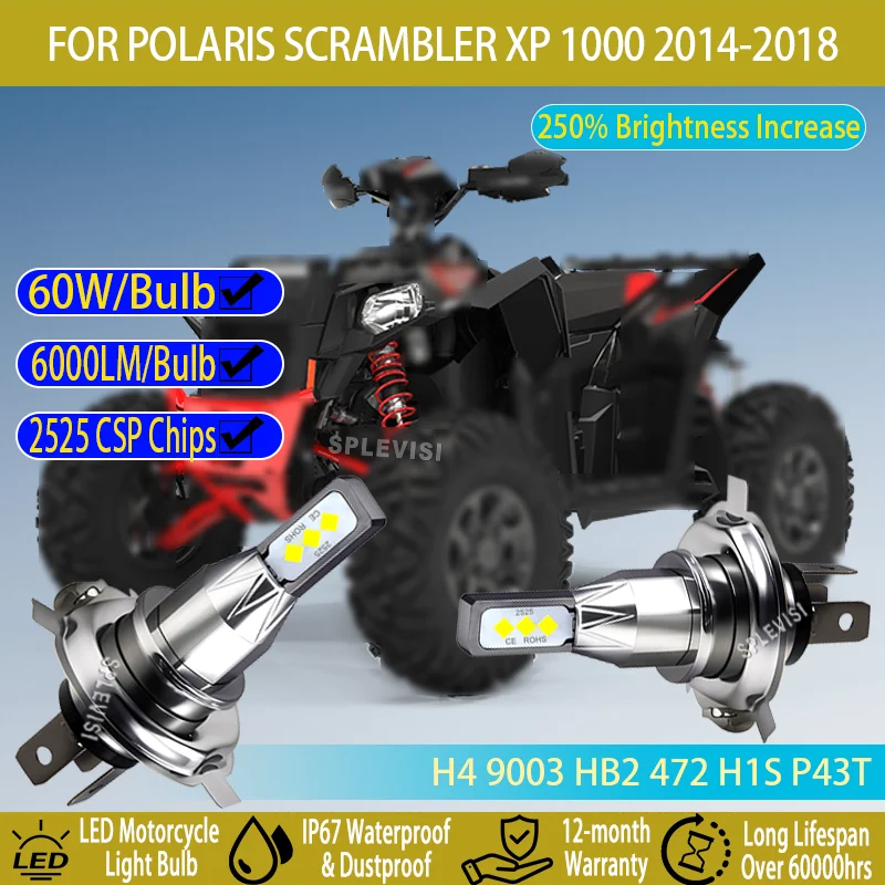 

6000k White High Bright H4 LED - 250% More Light, Easy Plug and Play For Polaris Scrambler XP 1000 2014 2015 2016 2017 2018