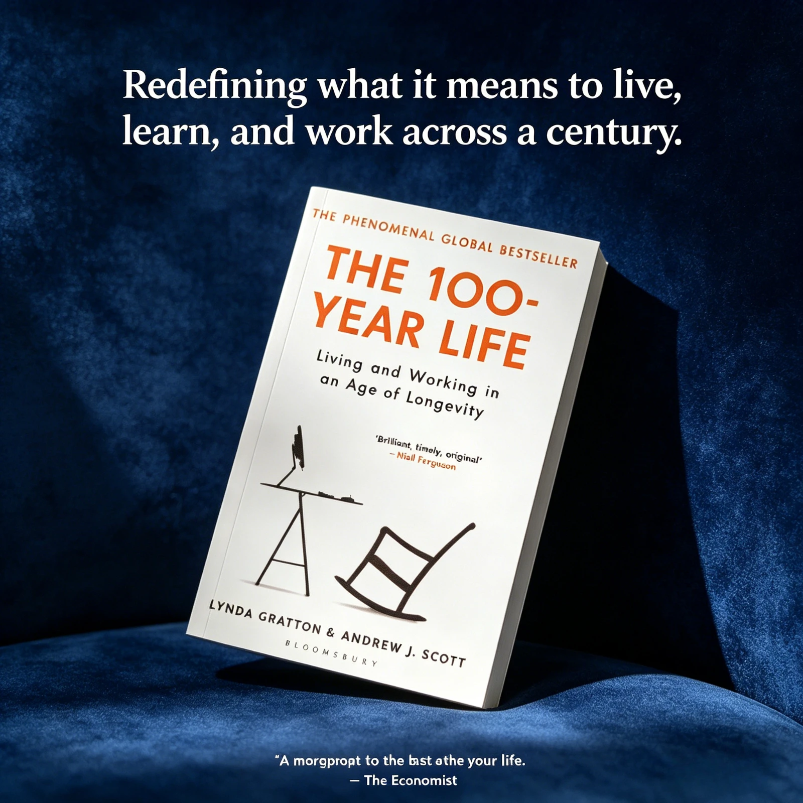 a-vida-de-100-anos-de-lynda-gratton-e-andrew-j-scott-guia-de-planejamento-de-longevidade-vida-e-carreira