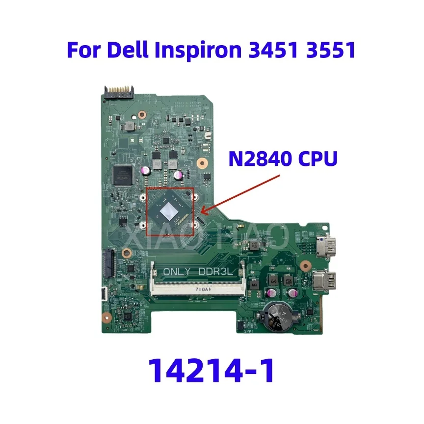 Placa base 14214-1 para DELL Inspiron 14 3451 15 3551, placa base para ordenador portátil CN-0H9V44 con CPU Celeron N2840 DDR3 100% completamente probada