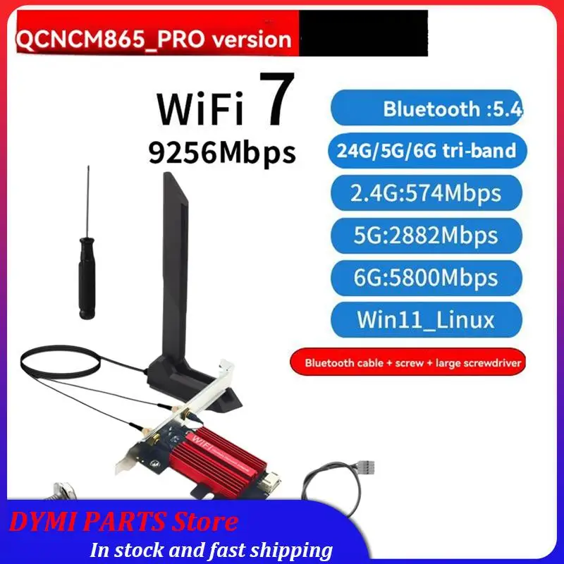 Global Sale-QCNCM865 Wifi 7 PCI-E بطاقة محول سطح المكتب محول الشبكة اللاسلكية 9256Mbps ثلاثي الموجات 2.4G/5G/6Ghz BT5.4 لـ Win10/1