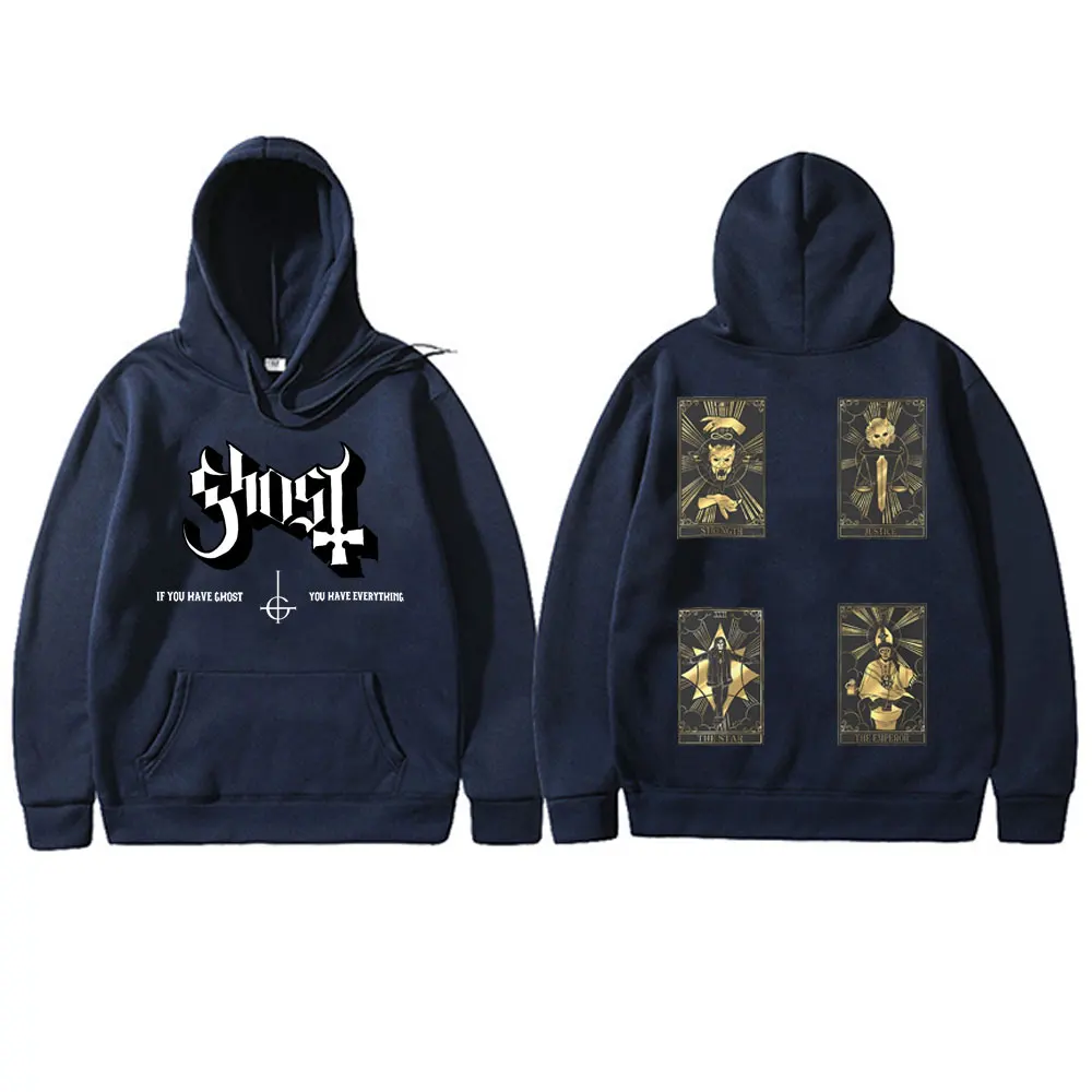 Rock Band Ghost If You Have Ghost You Have Ecerything Print Hoodie Men Classic Vintage Gothic Sweatshirt Male Oversized Hoodies