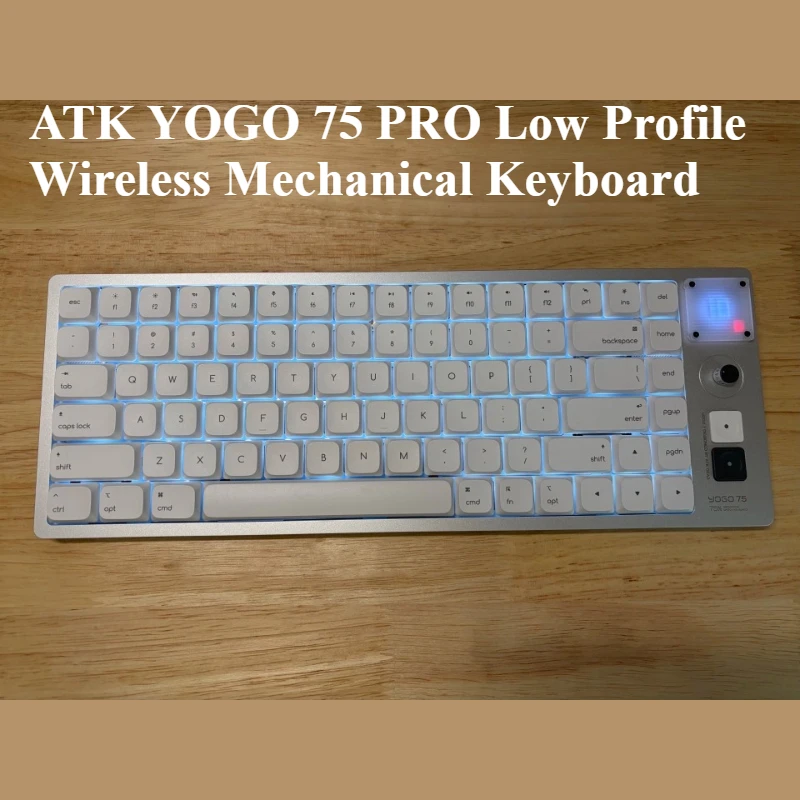 Teclado Mecânico Sem Fio de Perfil Baixo ATK YOGO 75 PRO, Teclado Multifuncional de Alumínio Personalizado com Terceiro Modo, Gasket Kailh VIA