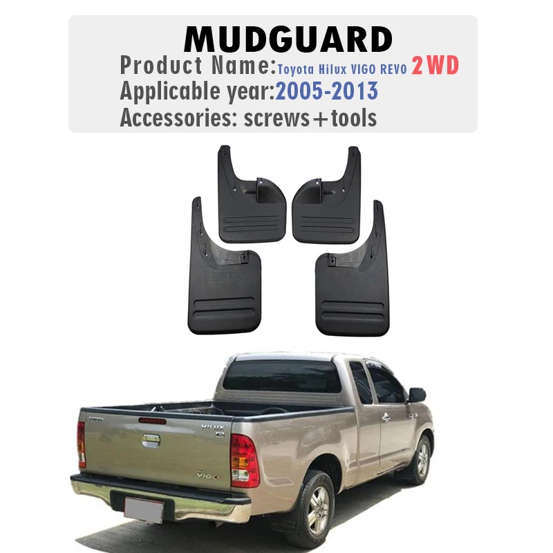 2005 2006 2007 2008 2009 2010 2011 2012 2013 FOR HILUX VIGO 2WD Mudflaps Fender Mud Flap Guards Splash Mudguard Front Rear 4pcs