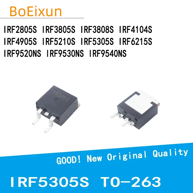 5PCS IRF2805S IRF3805S IRF3808S IRF4104S IRF4905S IRF5210S IRF5305S IRF6215S IRF9520NS IRF9530NS IRF9540NS TO-263 Good Quality