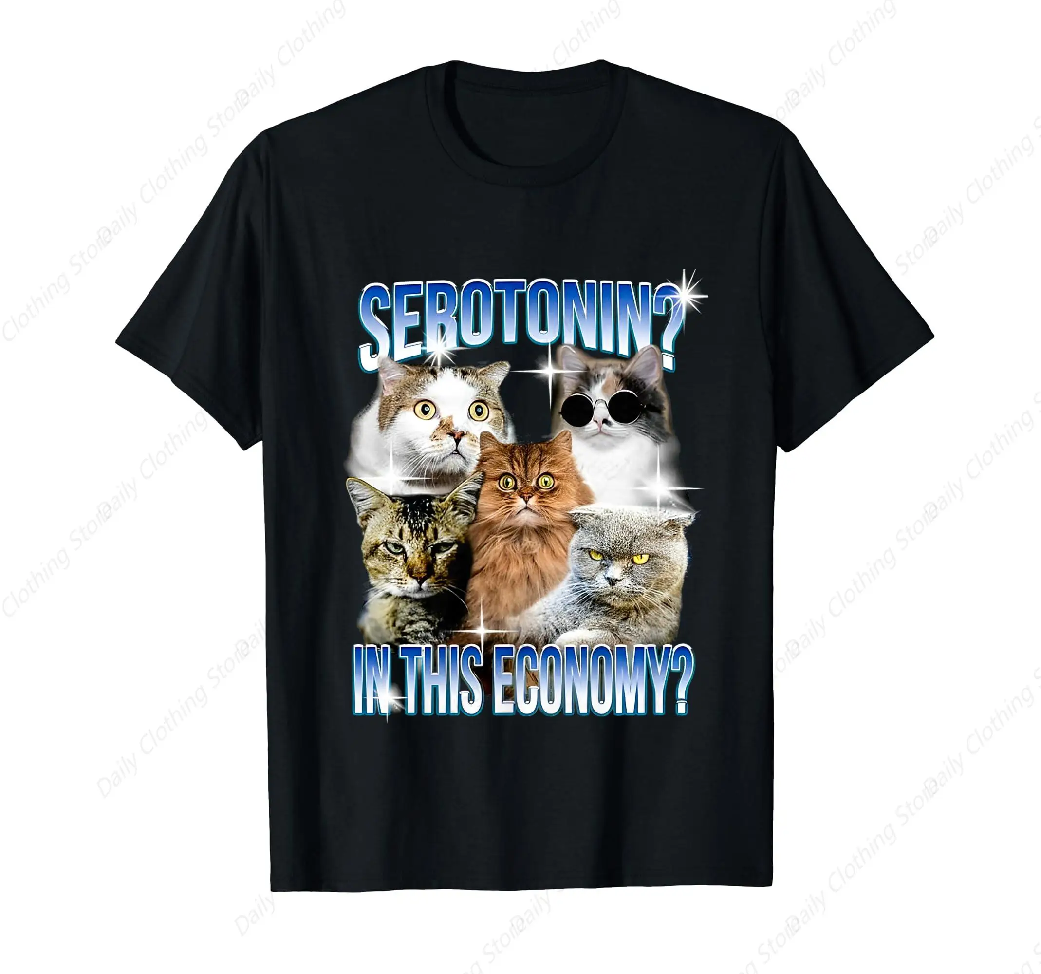 Serotonin In This Economy Cat T-Shirt Vintage Round Neck Tops Funny Leisure Comfortable Clothing Cotton Unisex Sport Tee