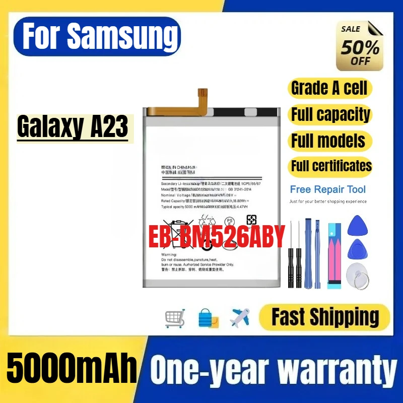 

EB-BM526ABY for Samsung Galaxy A23 Phone Battery 0 Cycle High Quality High Capacity Replacement Bateria Grade A Cell with Tools