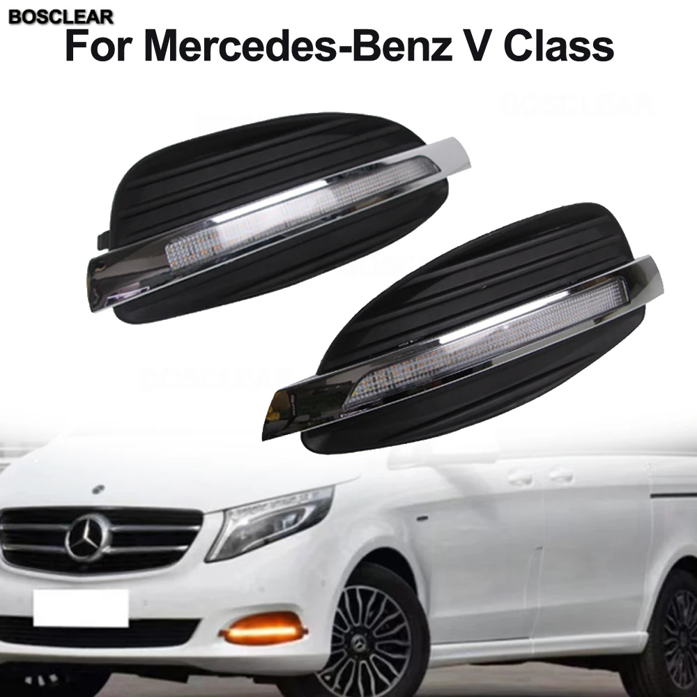

Car LED Daytime Running Lights DRL Fog Light Foglamps Fit For Mercedes-Benz V Class Vito V260 V250 260L 2016-19 Car Accessories