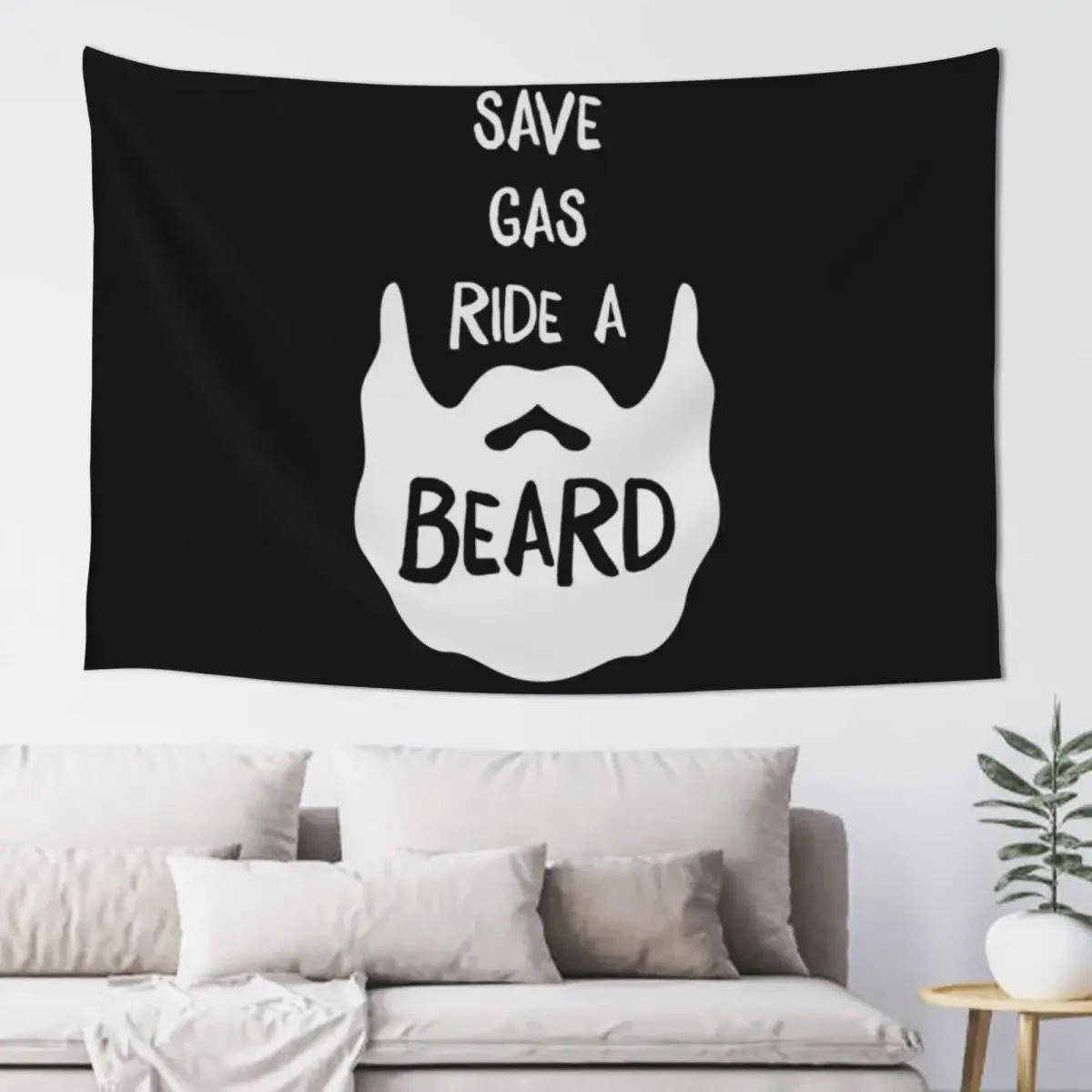 Save Gas Ride A Beard Shirt Facial Hair T-Shirt Great Gift For Beard Lovers Father's Day Tapestry Aesthetics For Room Tapestry