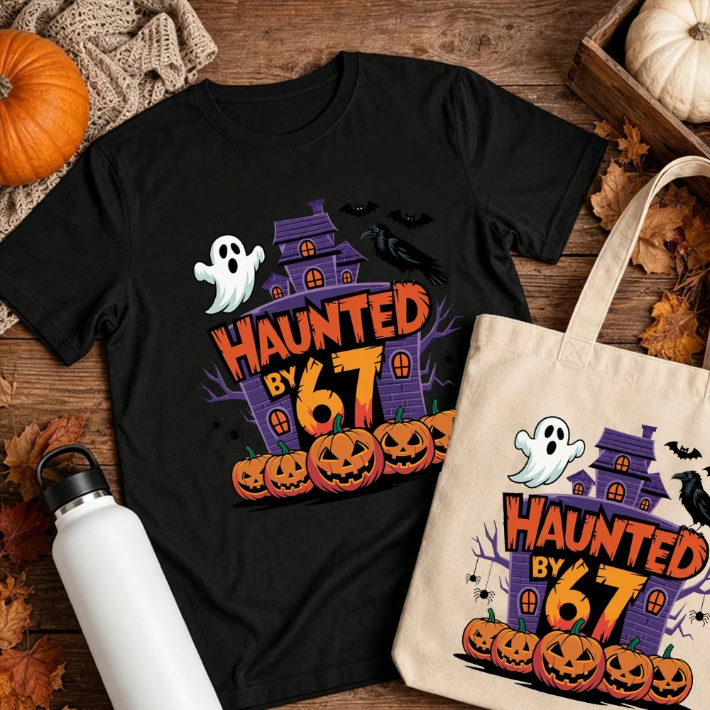 Haunted by 6 7 Halloween Unisex Shirt, Spooky Meme Tee, Trending Funny Phrase, Ghostly Internet Joke, Scary Social Media Trend