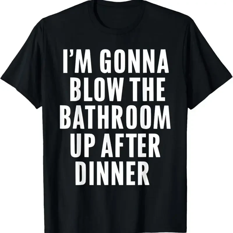 Funny Blow the Bathroom Adult Humor Inappropriate Offensive T-Shirt