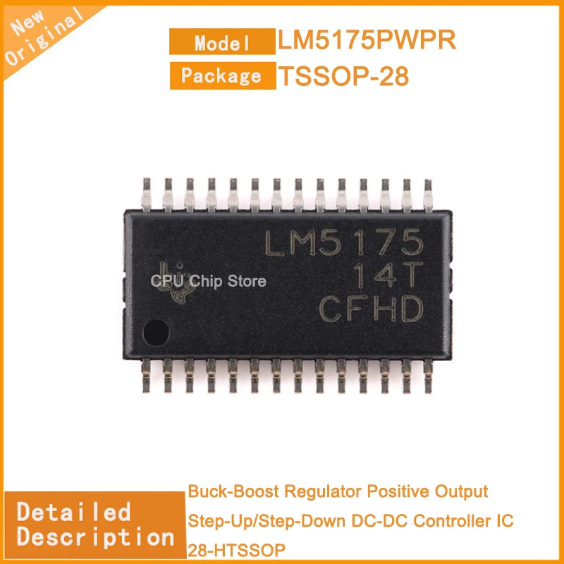 5Pcs/Lot New Original   LM5175PWPR  LM5175 Buck-Boost Regulator Positive Output Step-Up/Step-Down DC-DC Controller IC 28-HTSSOP