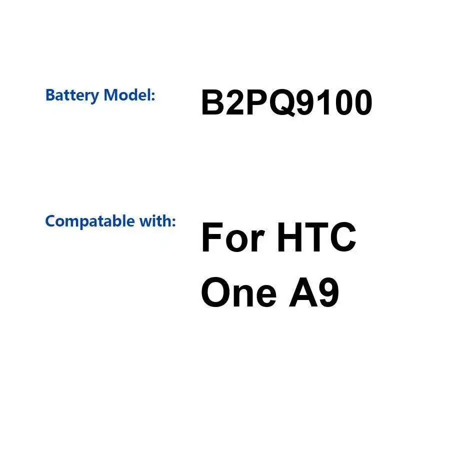 

Аккумулятор мобильного телефона 2150 мАч B2PQ9100 Хорошая низкотемпературная работа для HTC One A9