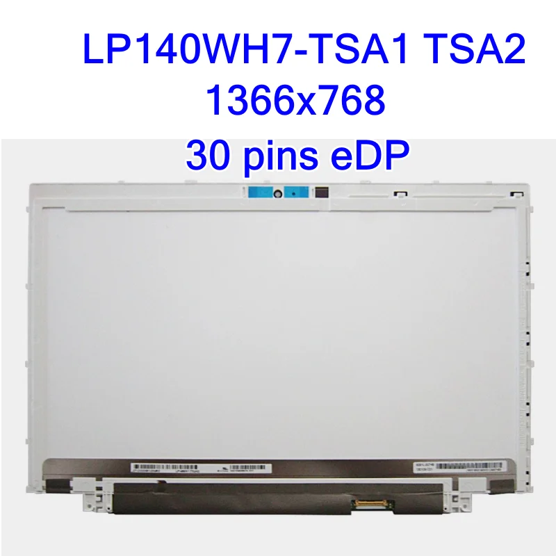 

14.0 inch Laptop LCD Screen LP140WH7-TSA1 LP140WH7-TSA2 For Acer M3-481 M5-481G X483 LED Matrix Display Panel 1366x768 30pin eDP