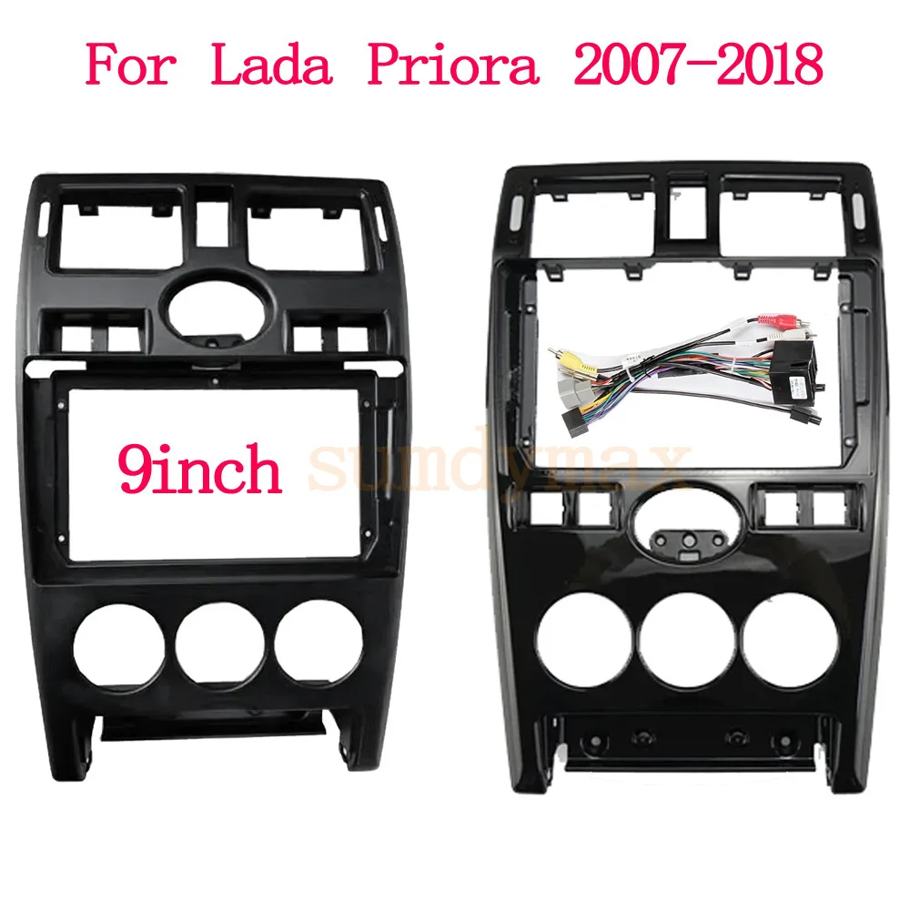 9inch 2din Car Radio Fascia Frame Adapter Power Cable For Lada Priora 2007-2018 Android Radio Dash Fitting Panel Kit