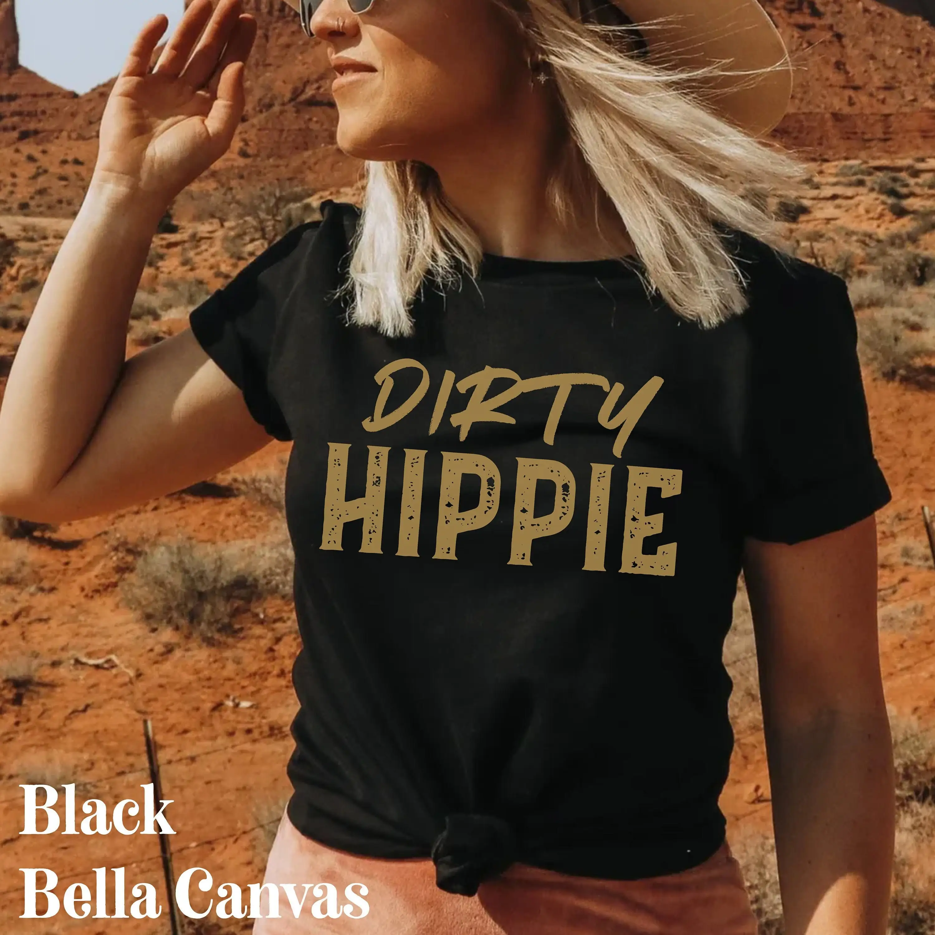 Ladies Dirty Hippie T Shirt Bella Canvas Free Spirit Woman Girl Barefoot Wild Birthday Christmas Her Gypsy