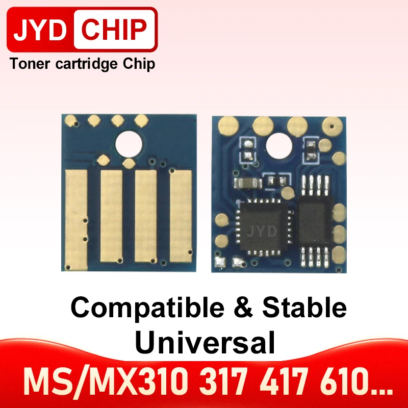 Universal MS610 Chip Cartridge Toner Chip For Lexmark MS310 MS410 MS510 MS610 MX310 MX410 MX510 MX610 MX511 MX611 Printer Reset