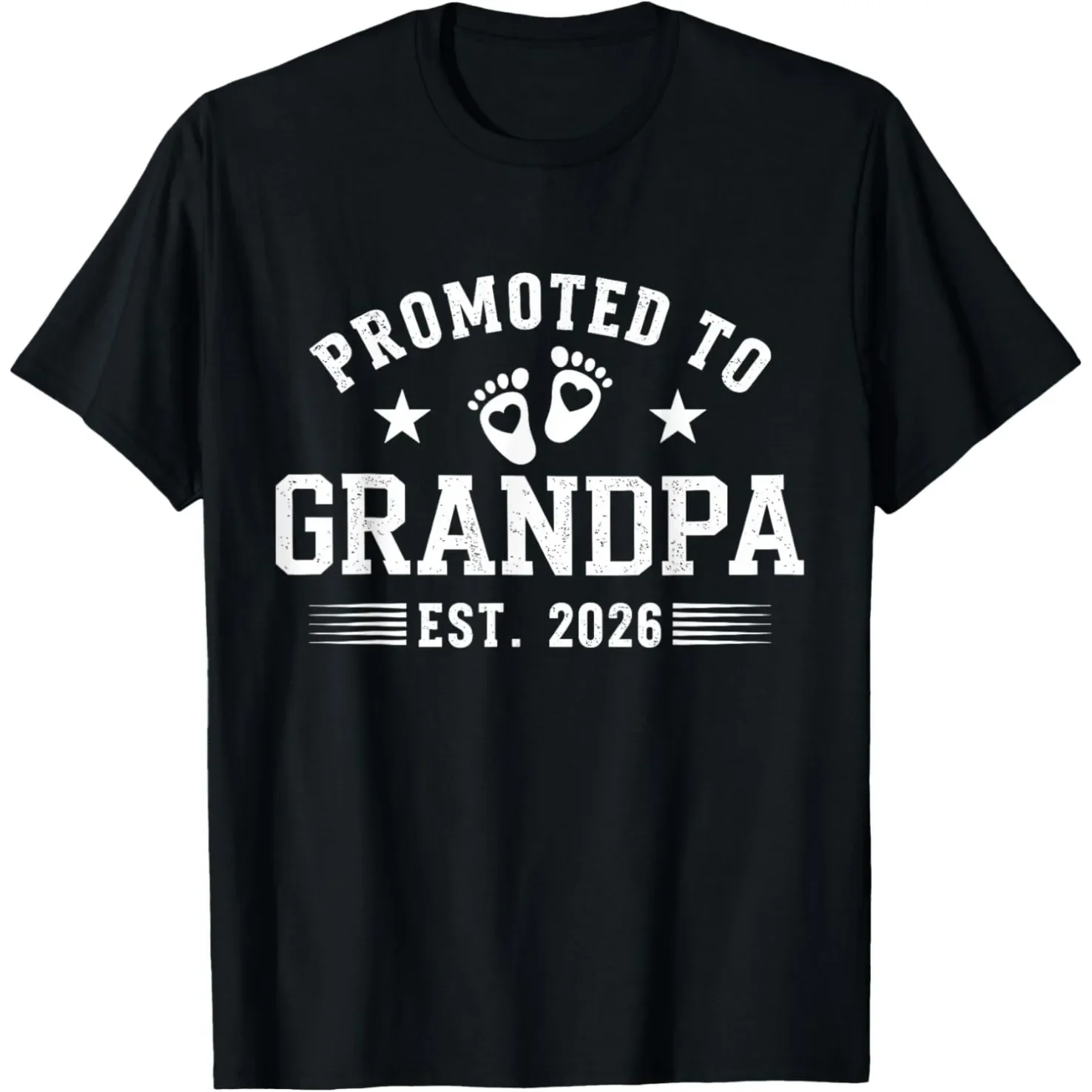 Funny Promoted To Grandpa 2026 Grandfather Father Day T Shirts Humor Streetwear Tee Shirt Short Sleeve Unisex Clothing