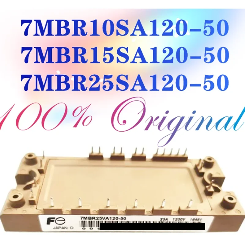 1pcs/lot New Original 7MBR25SA120-50 7MBR10SA120-50 7MBR15SA120-50 7MBR25SA120 50 7MBR10SA120 50 module in stock