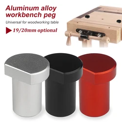 Abrazadera de freno para banco de trabajo de aleación de aluminio, bloqueo de límite para mesa de carpintería para perros, tapón de espiga para Taller, 19/20mm