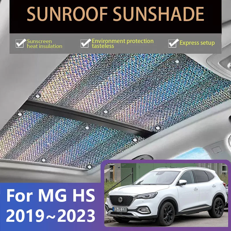 

Sunroof Sunshades For MG HS EHS AS23 2019~2023 2021 2022 Skylight Roof Sunscreen Heat Insulation UV Protection Car Accessories