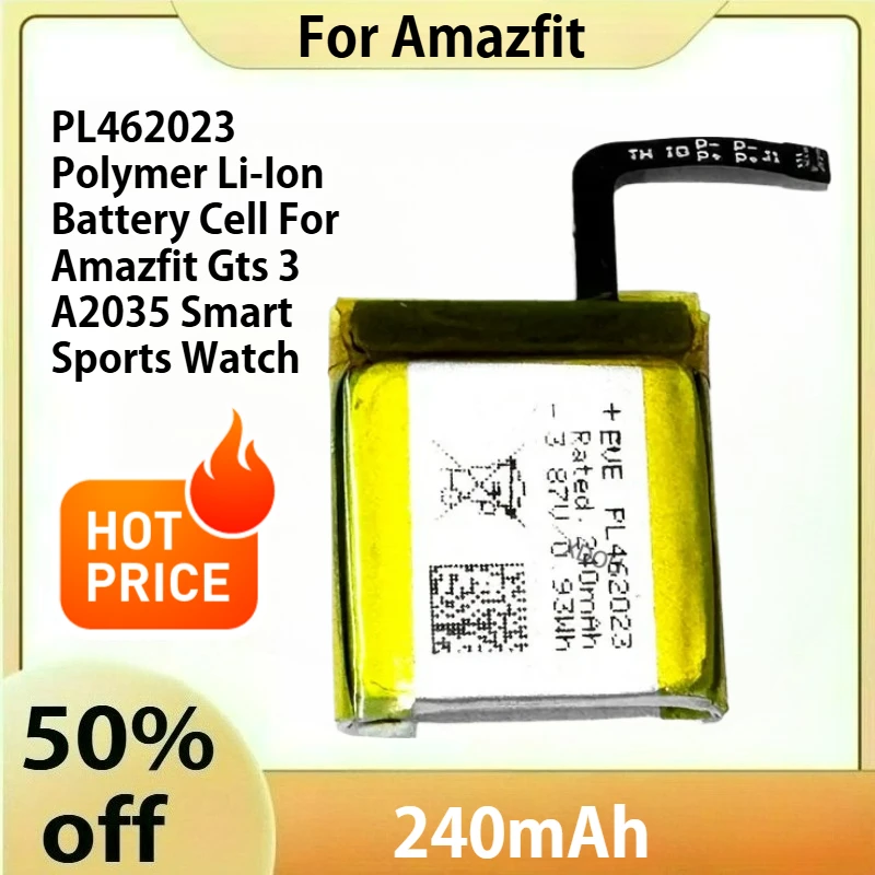240mAh PL462023 Polymer Li-Ion Battery Cell For Amazfit Gts 3 A2035 Smart Sports Watch