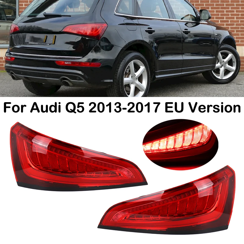 

Для Audi Q5 2013 2014 2015 2016 2017 европейская версия автомобильный светодиодный задний фонарь стоп-сигнал указатель поворота задние фонари 8R 0945093 Д 8Р 0945094 Д