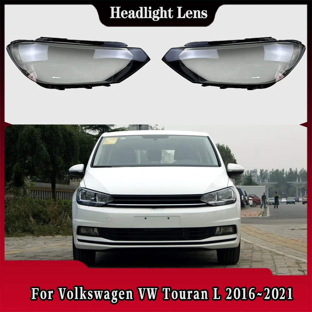 

For Volkswagen VW Touran L 2016 2017 2018 2019 2020 2021 Car Front Headlight Lens Cover Auto Case Headlamp Lampshade