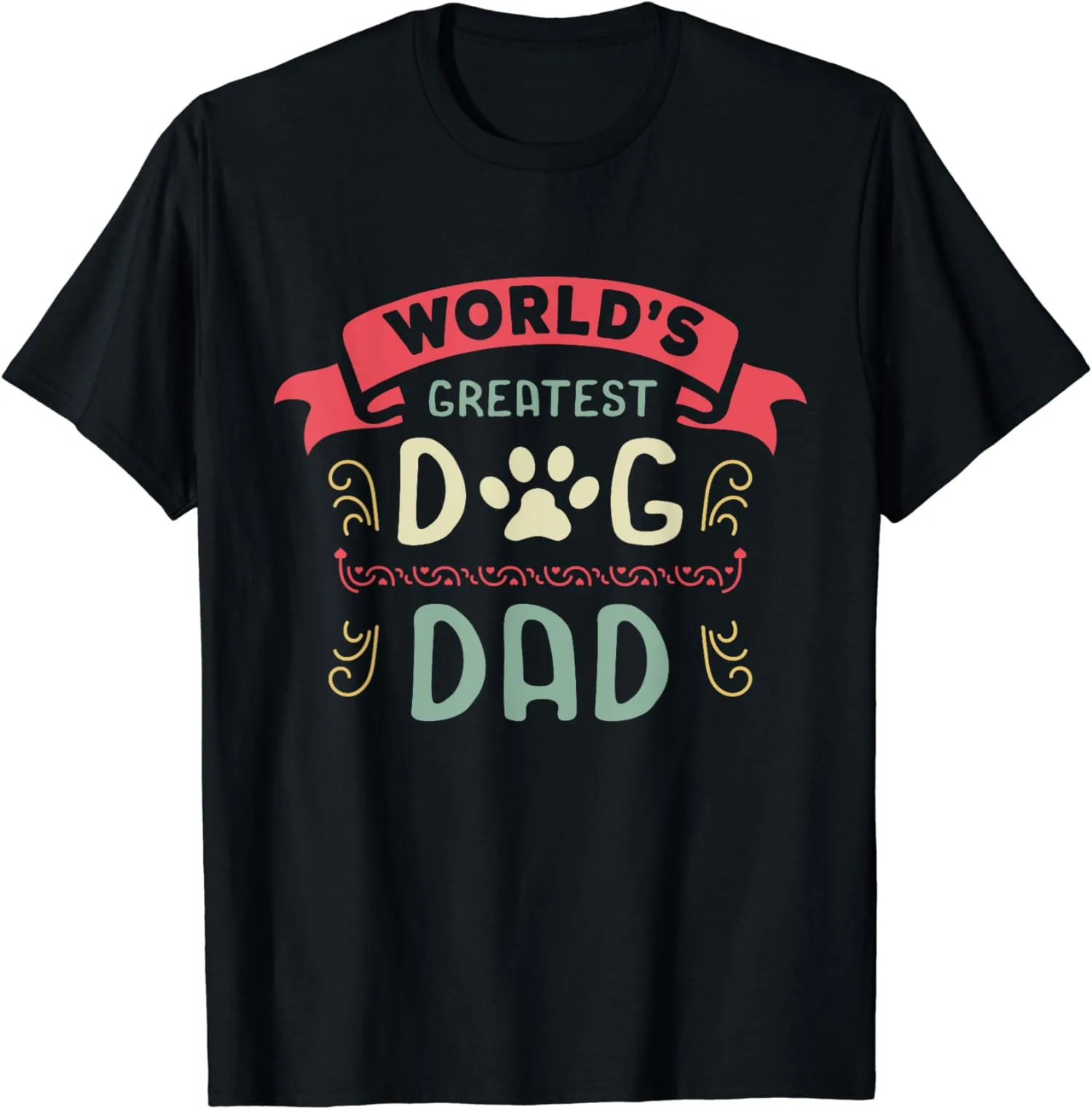 Dog Dad Dog Lover Gift Father's Day Unisex T-Shirt S-5XL