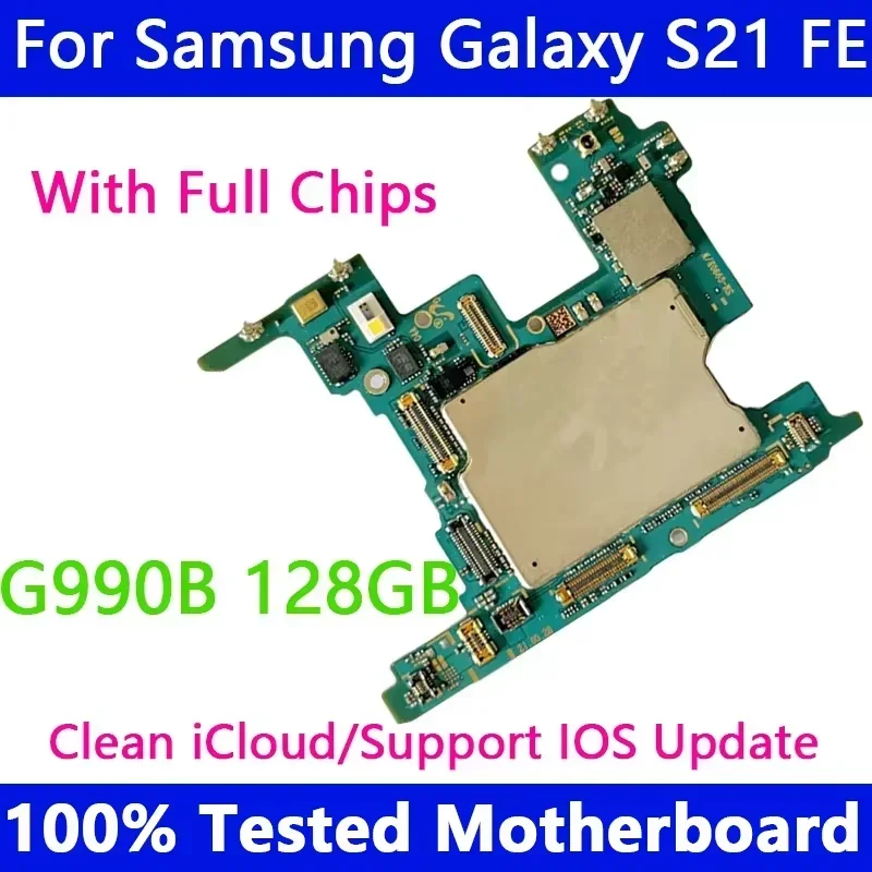 Fully Tested For S20FE G780F G780G G781B G781U Unlock Motherboard For Samsung Galaxy S21FE G990B G990U G990E Logic Boards