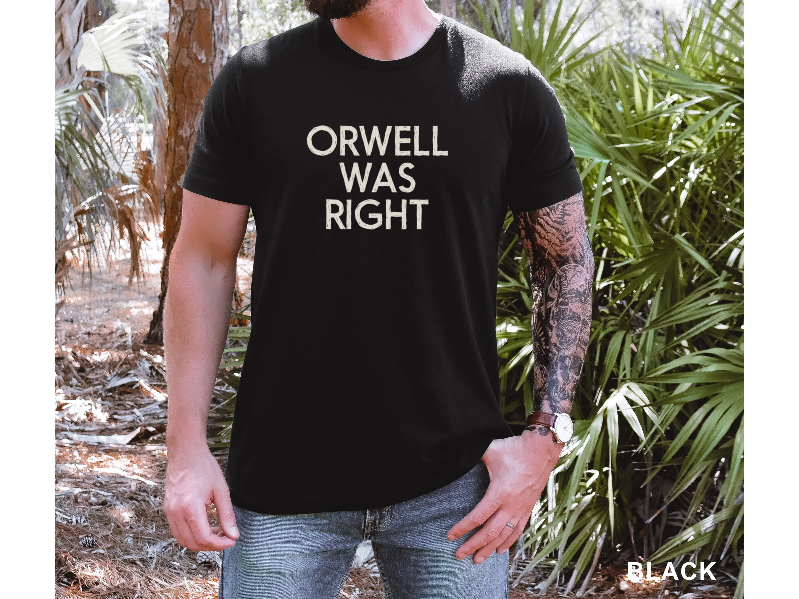 

Orwell Was Right George 1984 Censorship T Shirt