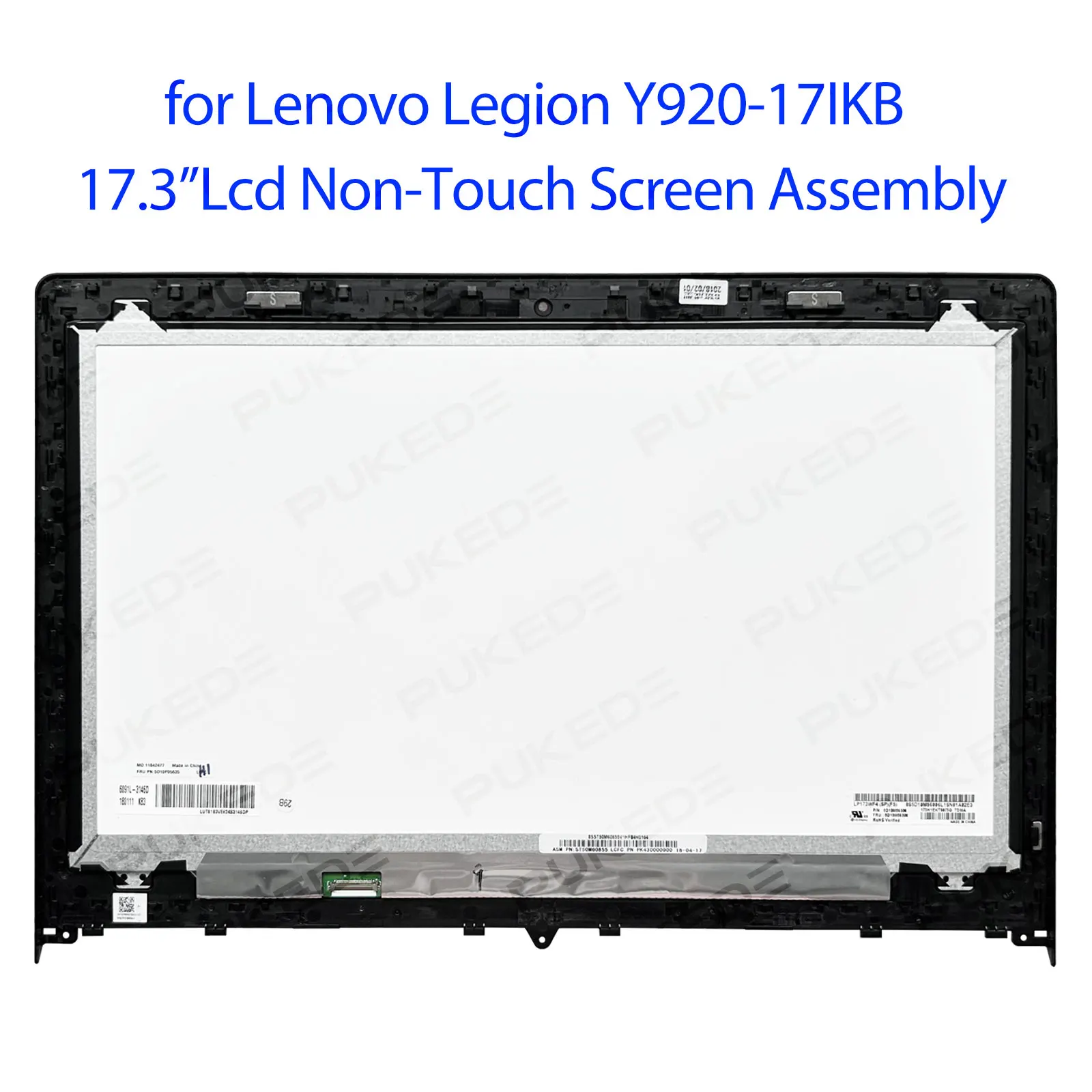 

for Lenovo Legion Y920-17IKB 80YW 17.3"inch IPS Lcd Non-Touch Display Screen Assembly FHD 1920x1080 30pins