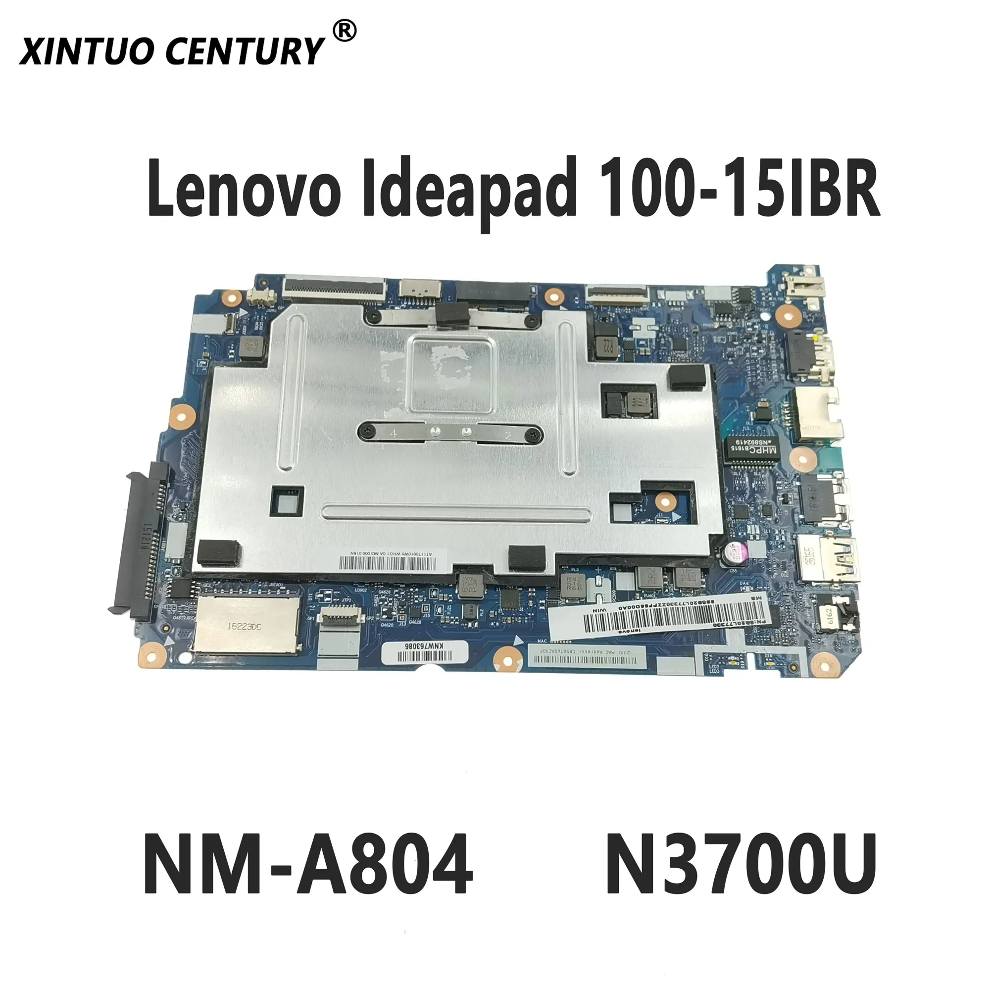 

5B20L77330 Mainboard for Lenovo Ideapad 100-15IBR Laptop Mainboard CG520 NM-A804 with SR2KL N3700U 4G RAM 100% tested working