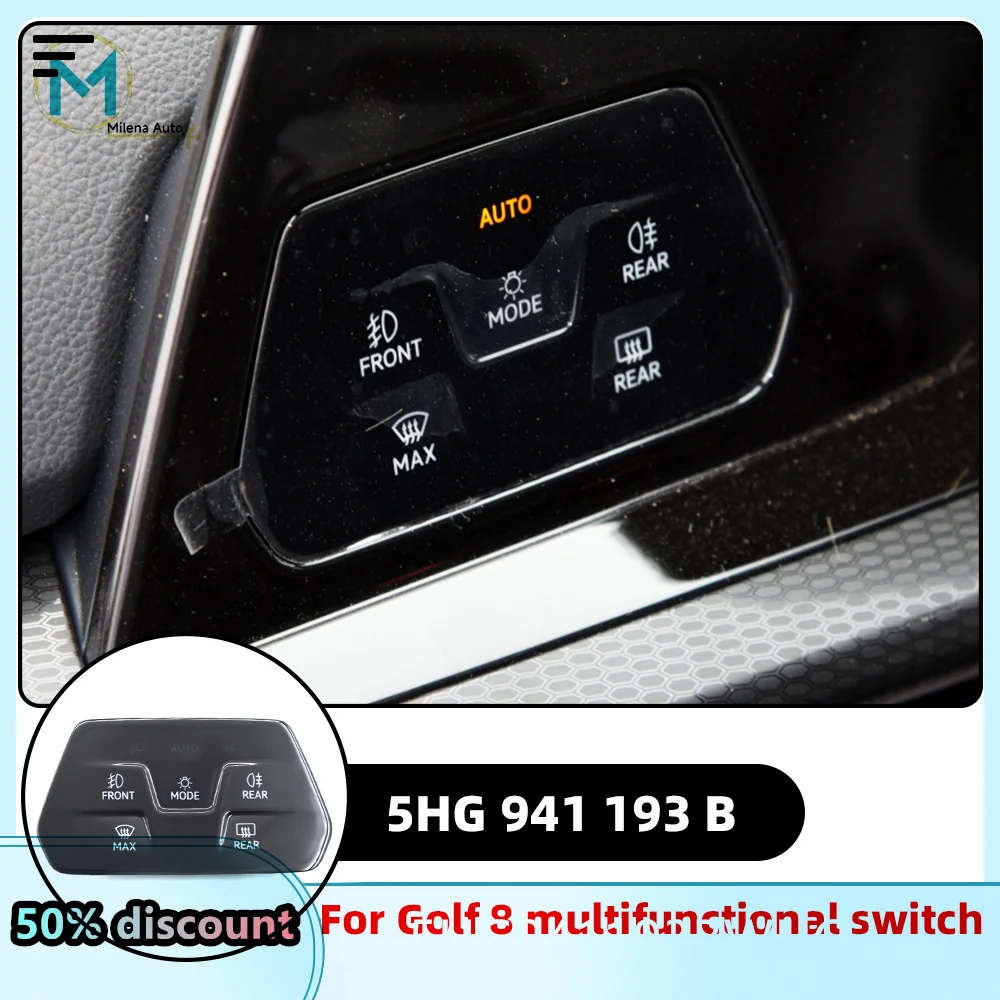 

For VW Golf MK8 OEM Touch Screen Auto Headlight Light Switch Fog Lamp Button 5HG 941 193 B 5HG941193B