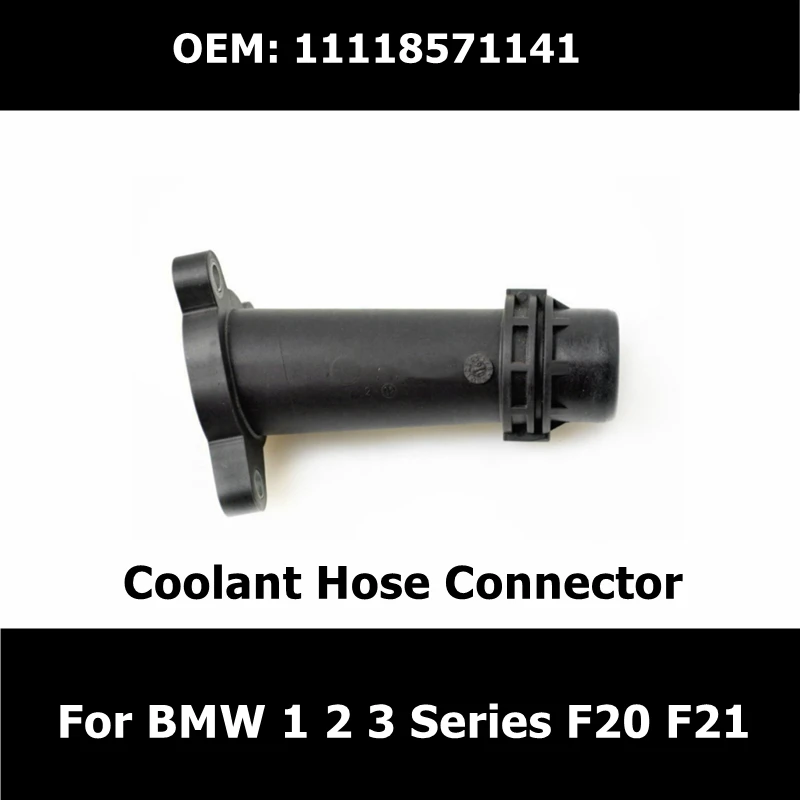 

11118571141 Car Thermostat Housing Water Flange For BMW 1 2 3 Series F20 F21 Cooling System Water Coolant Hose Connector