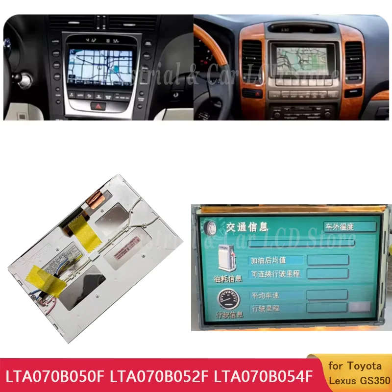 LTA070B050F LTA070B052F LTA070B054F LTA070B051F LTA070B056F LCD Display Screen For ToyotaLexus GS350 GS430 GS450H Land Cruiser