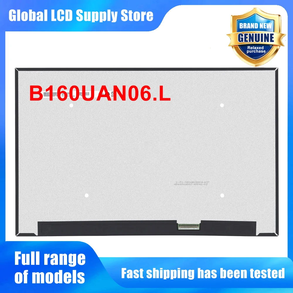 B160UAN06.L 16.0 inch Laptop Lcd Screen Wuxga 10 Ips Panel Version 180hz High Refresh Rate for Notebook Repair Replacement