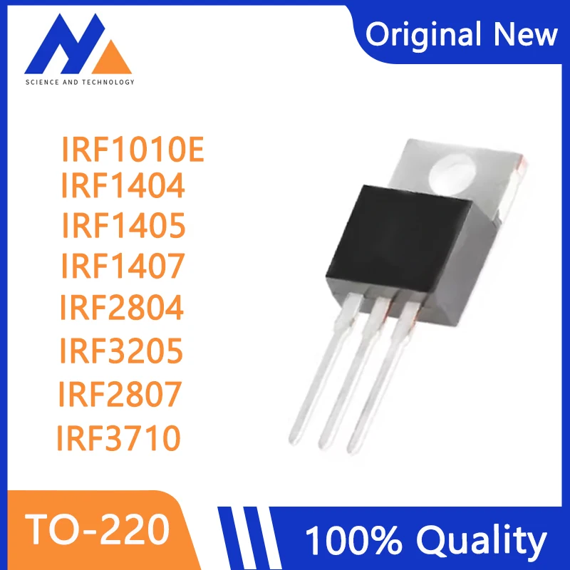 10pcs/lot IRF3205PBF  IRF3205 IRF1010E IRF1404 IRF1405 IRF1407 IRF2804 IRF2807  IRF3710 TO220